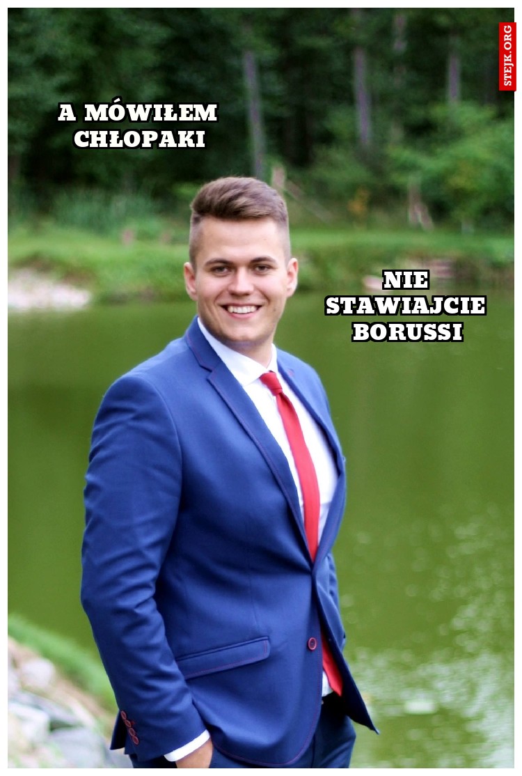 A Mówiłem Chłopaki