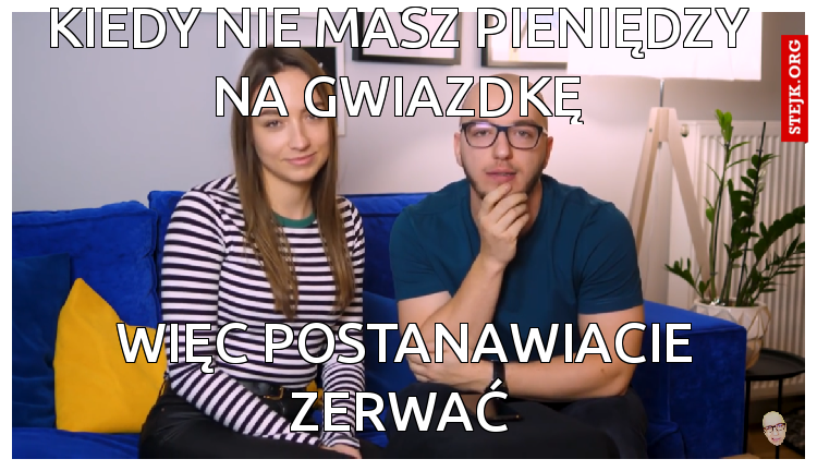 Kiedy nie masz pieniędzy na gwiazdkę