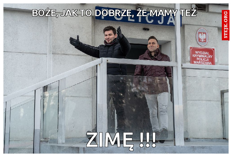 Boże, jak to dobrze, że mamy też