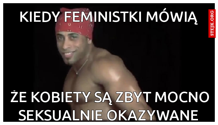 Kiedy feministki mówią