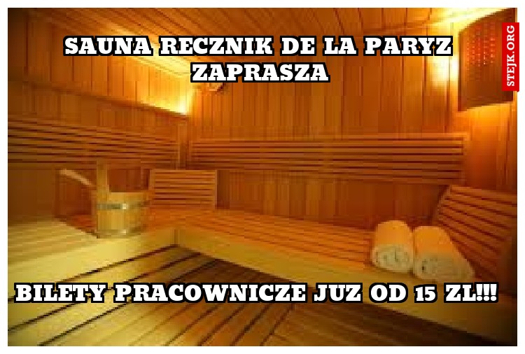 Sauna recznik de la paryz zaprasza