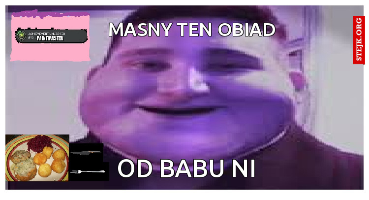 MASNY TEN OBIAD 