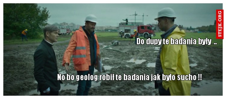 Do dupy te badania były  ..