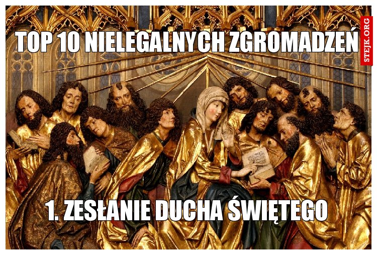 Top 10 nielegalnych zgromadzeń
