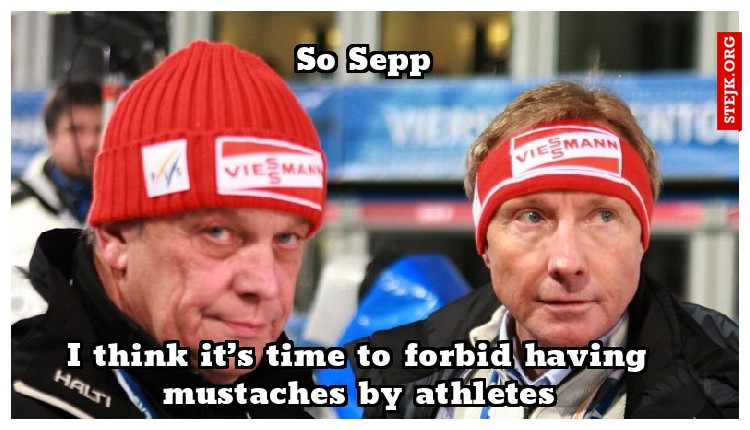 I think it’s time to forbid having mustaches by athletes
