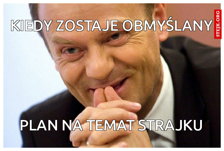 Kiedy zostaje obmyślany