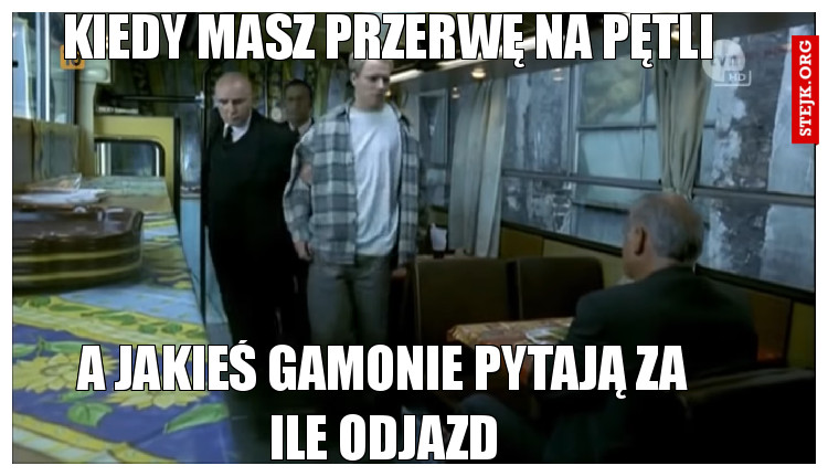  masz przerwę 
