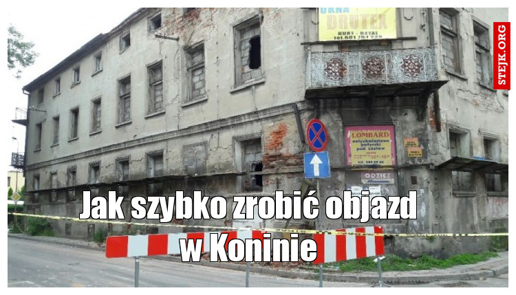 Jak szybko zrobić objazd w Koninie