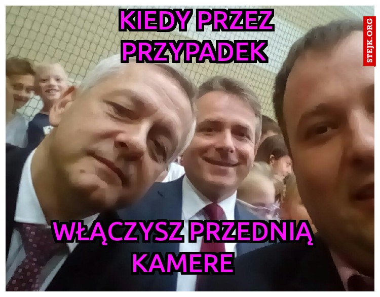 KIEDY PRZEZ PRZYPADEK 