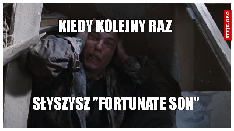 kiedy setny raz 