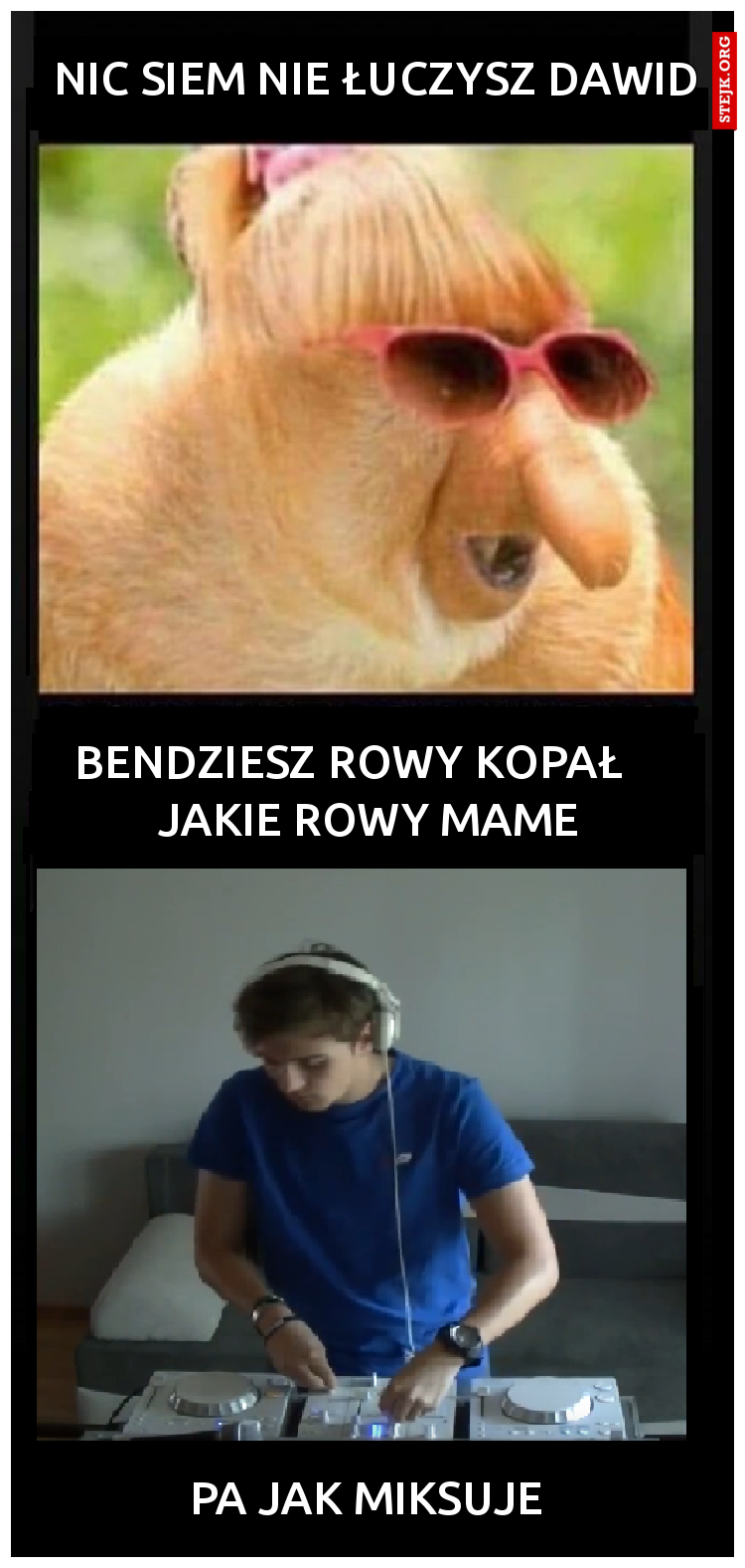 nic siem nie łuczysz dawid