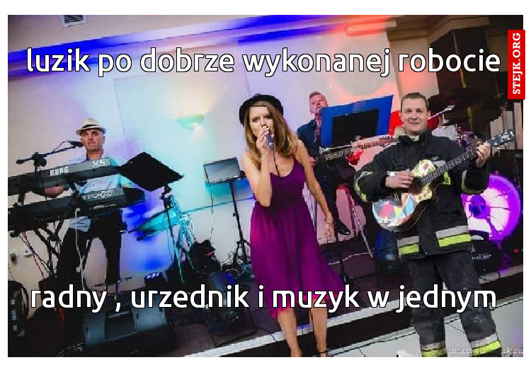luzik po dobrze wykonanej robocie