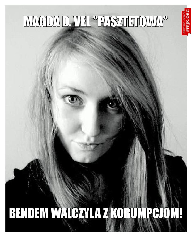 Magda D. vel "Pasztetowa"
