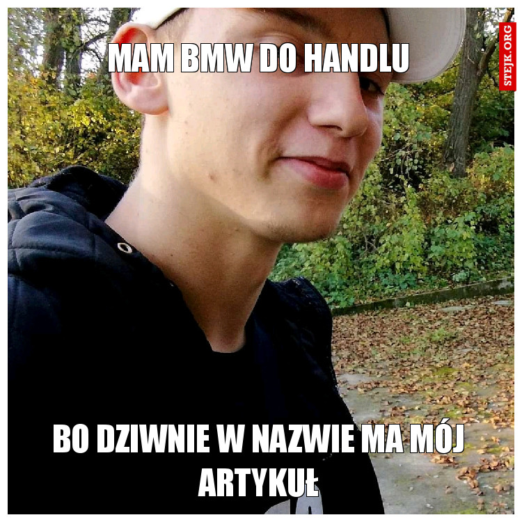 Mam bmw do handlu