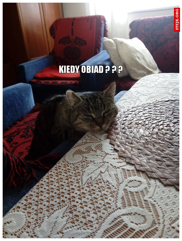 kiedy obiad ? ??