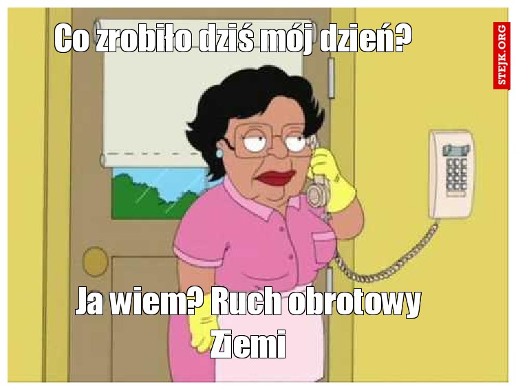 Co zrobiło dziś mój dzień?