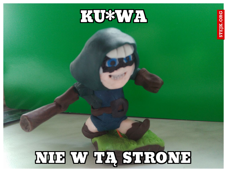 Nie W tą strone