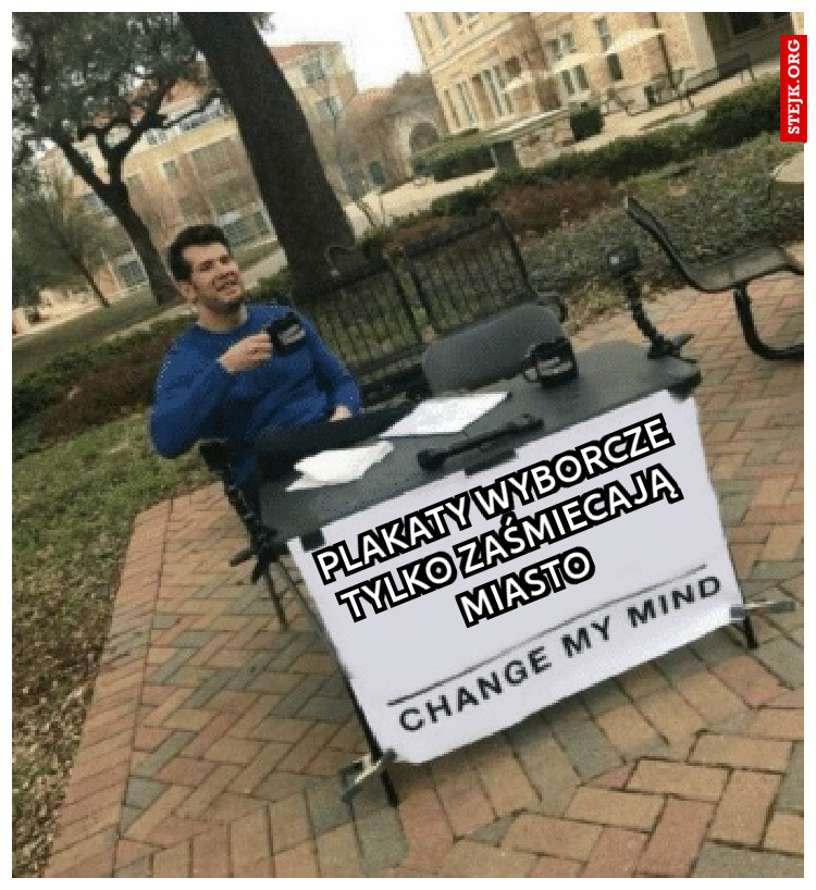 Plakaty wyborcze tylko zaśmiecają miasto