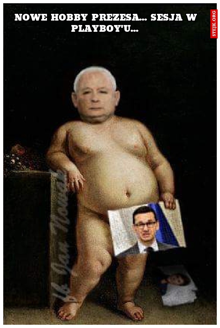 Nowe hobby prezesa... Sesja w playboy'u... 