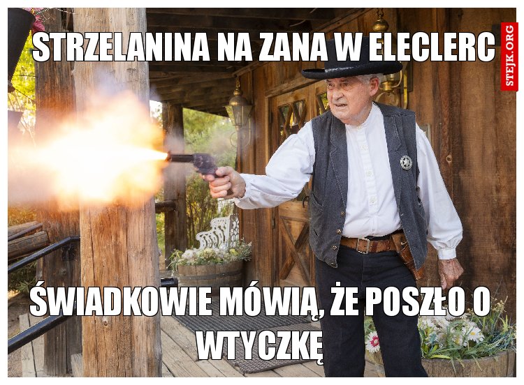 Strzelanina na zana w eLeclerc