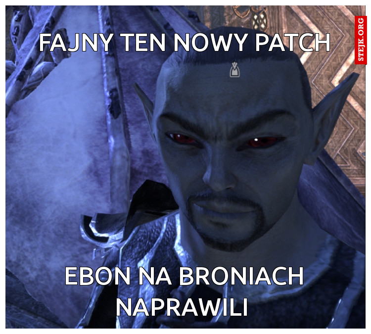 Fajny ten nowy patch 
