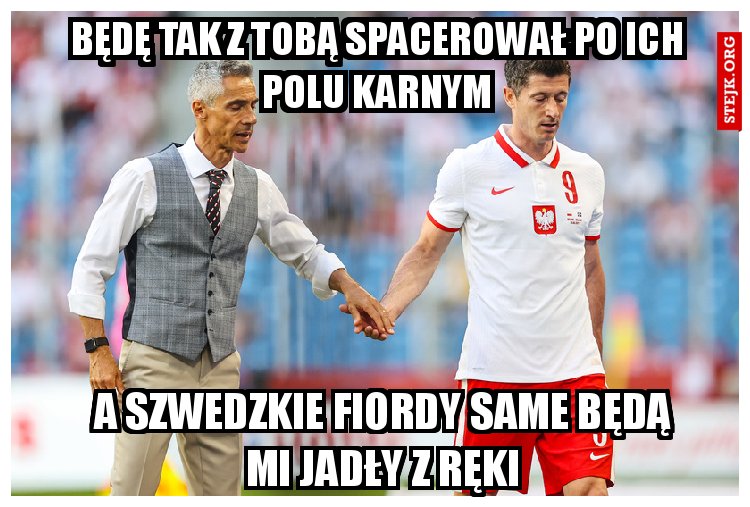 Będę tak z tobą spacerował