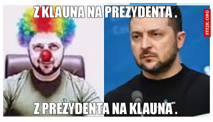 Z klauna na prezydenta .