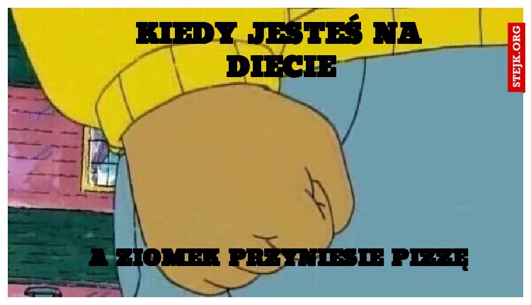 Kiedy jesteś na diecie