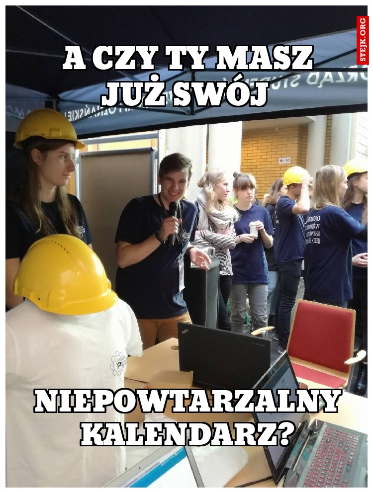 A czy Ty masz już swój 