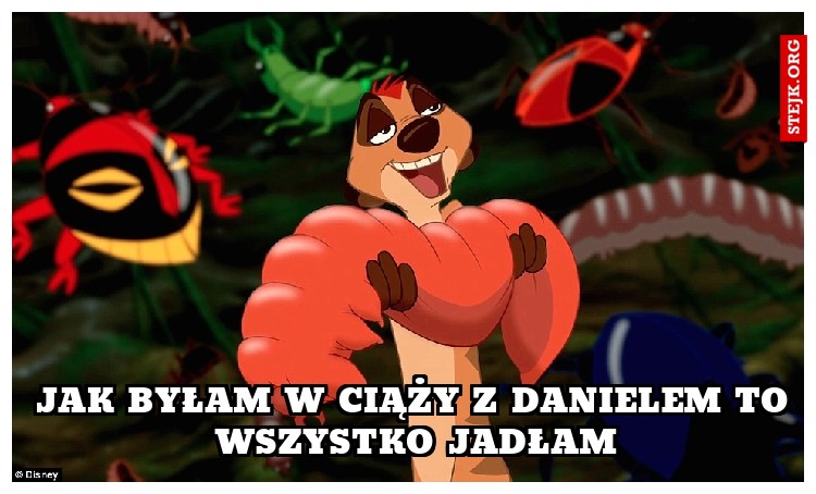 JAK BYŁAM W CIĄŻY Z DANIELEM TO WSZYSTKO JADŁAM