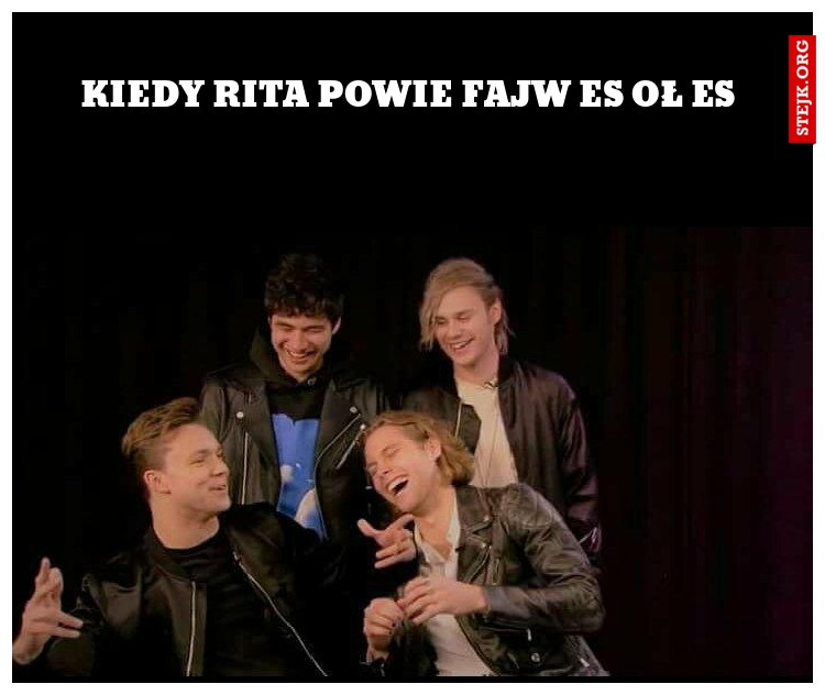 KIEDY RITA POWIE FAJW ES OŁ ES