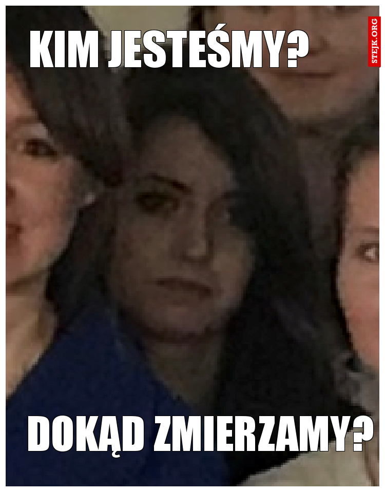 kim jesteśmy?