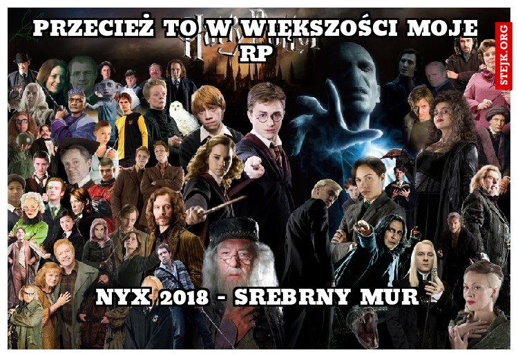 Przecież to w większości moje rp