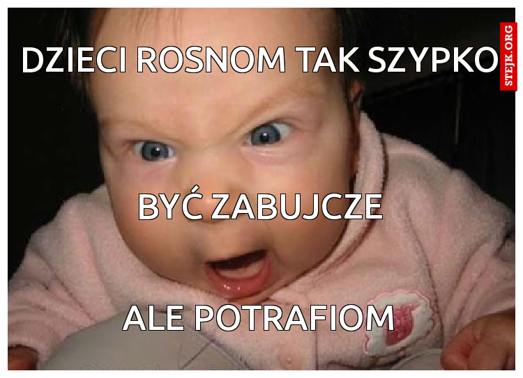 zabujcze dzieciaki!