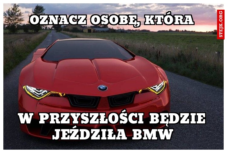 Oznacz osobę, która