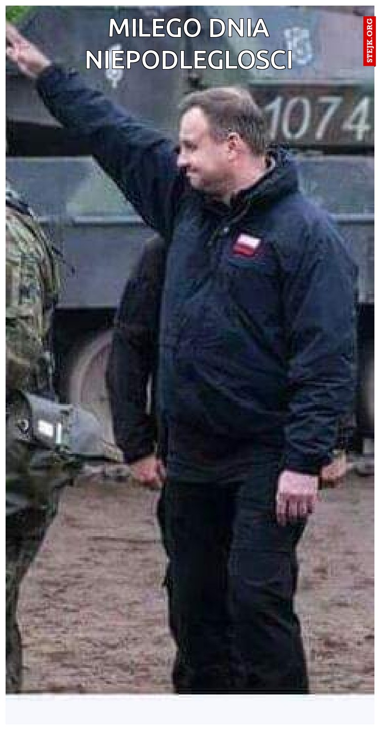 Milego dnia niepodleglosci