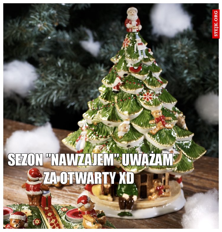 Sezon "NAWZAJEM" uważam za otwarty
