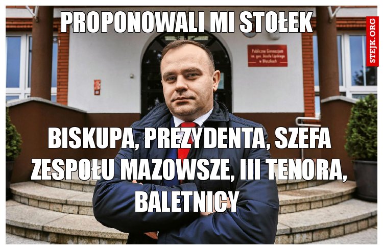 PROPONOWALI MI STOŁEK 