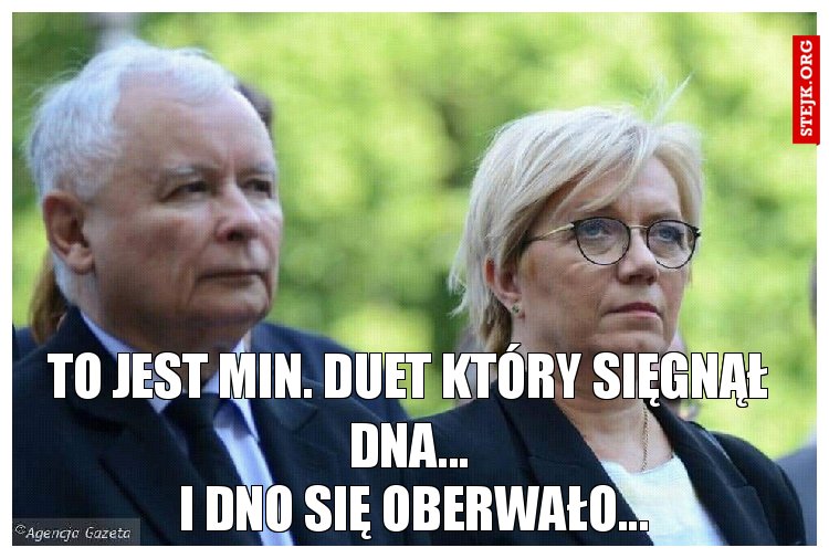 To jest min. duet który sięgnął dna...