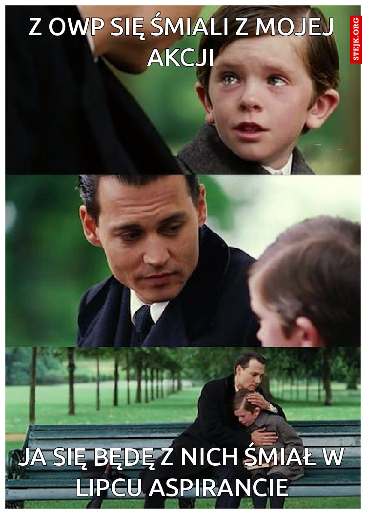 Z OWP się śmiali z mojej akcji