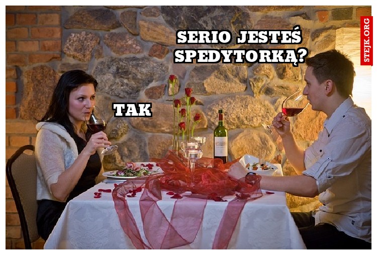 Serio jesteś spedytorką?