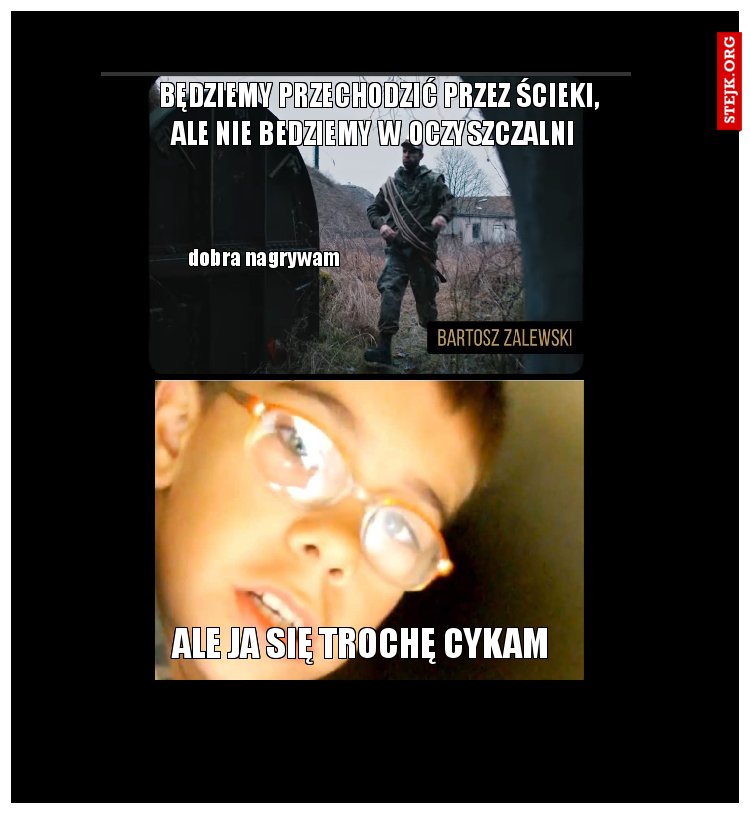 Będziemy przechodzić przez ścieki, ale nie bedziemy w oczyszczalni  