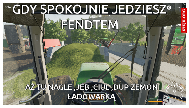 GDY Spokojnie jedziesz fendtem