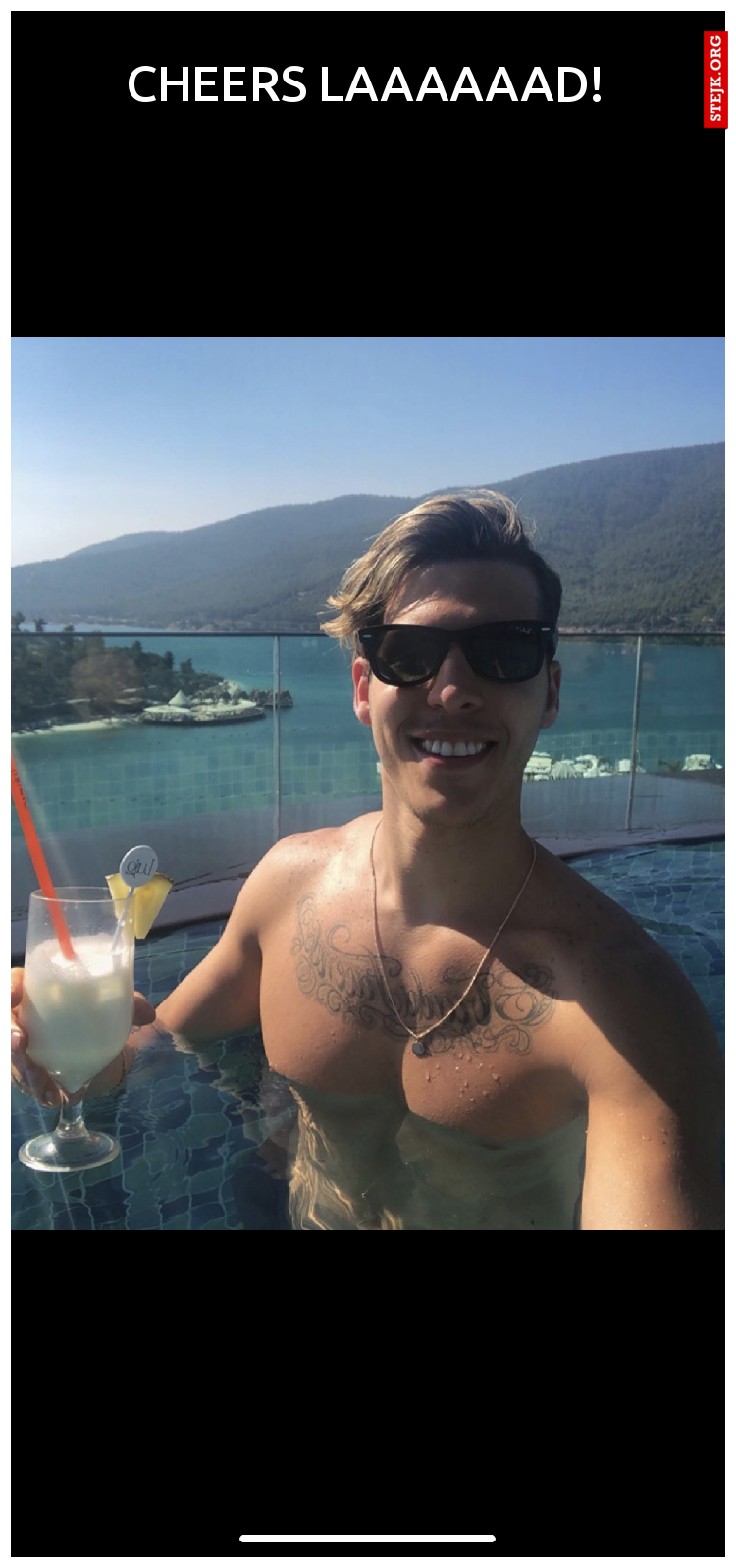 Cheers Laaaaaad!