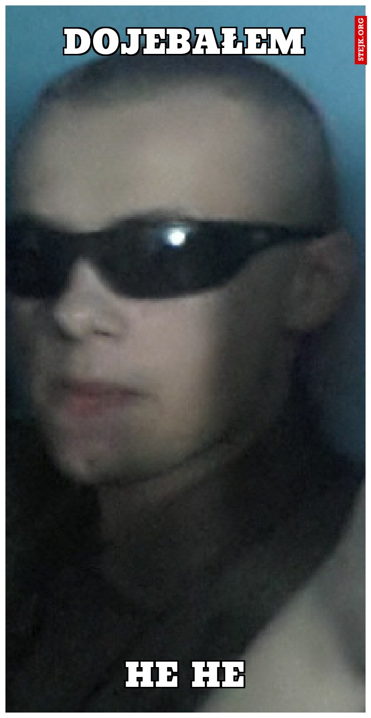 DOJEBAŁEM