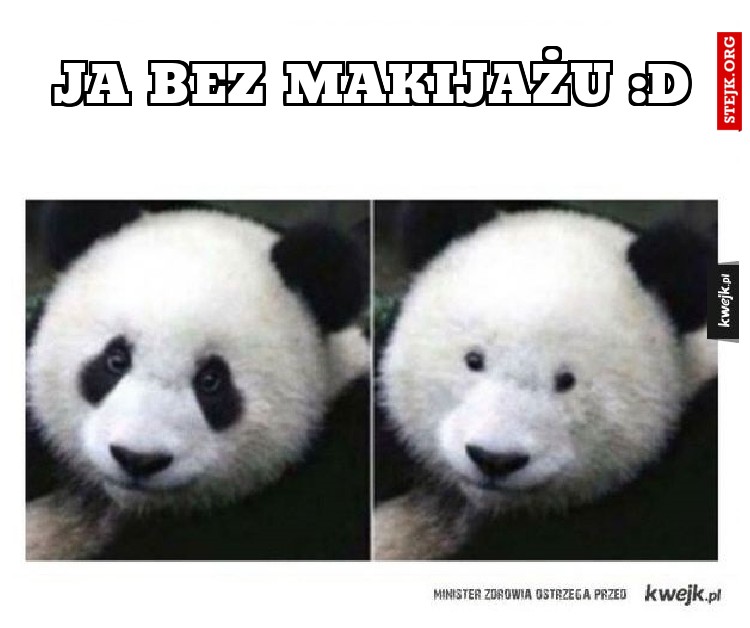 JA BEZ MAKIJAŻU :D