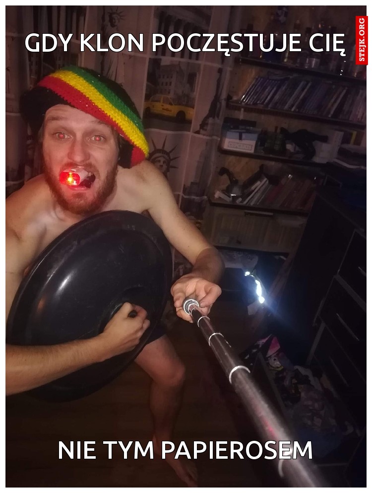 Gdy klon poczęstuje cię