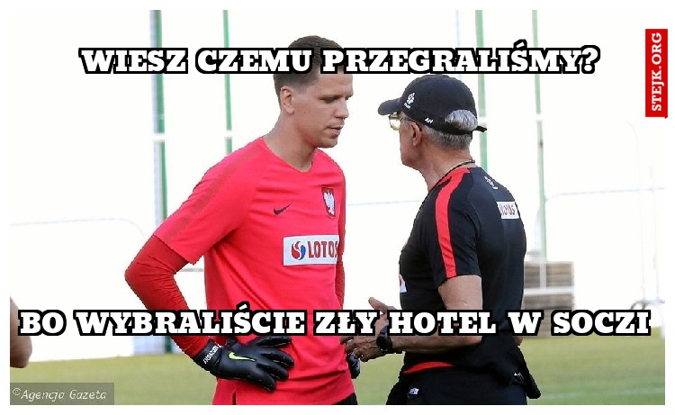 Wiesz czemu przegraliśmy?
