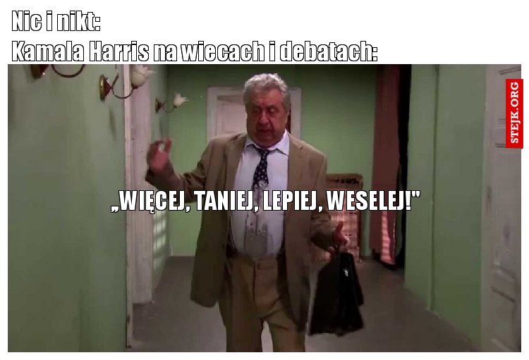 Nic i nikt:                                                                                      Kamala Harris na wiecach i debatach: