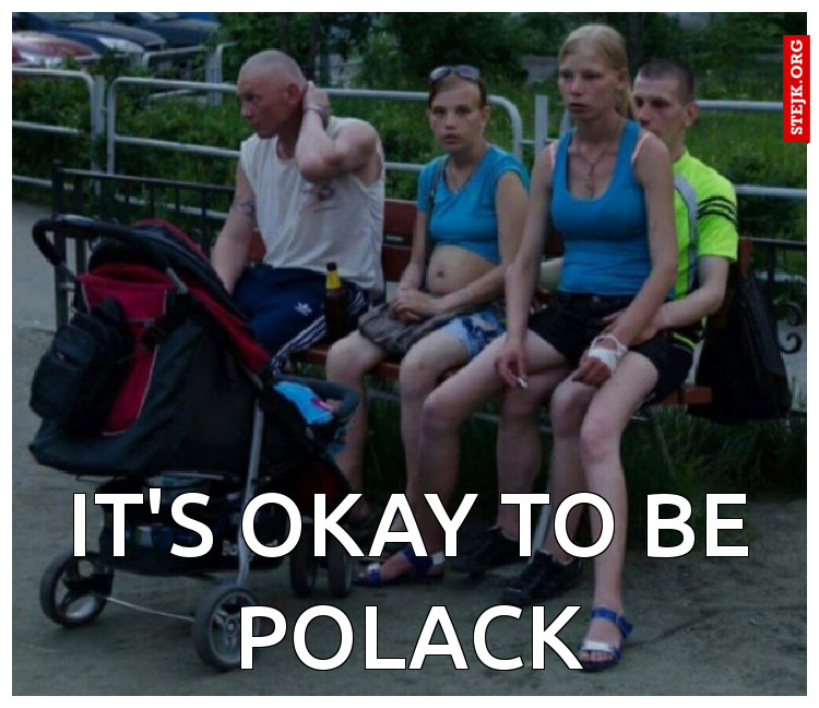 It's okay to be Polack